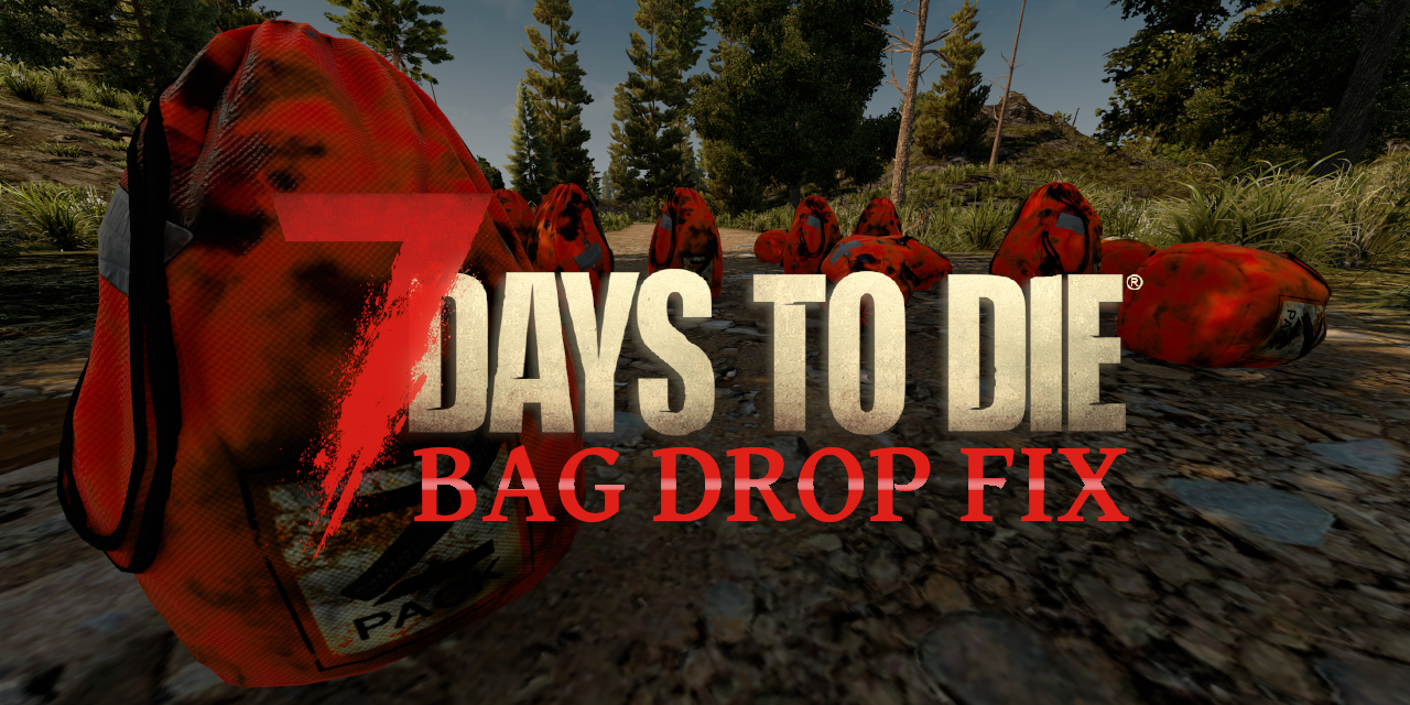 zombie-bag-drop-fix