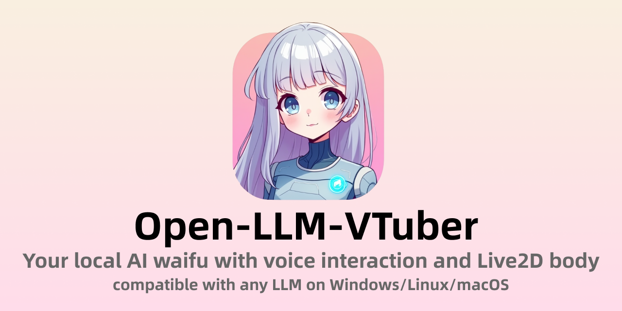 Open-LLM-VTuber