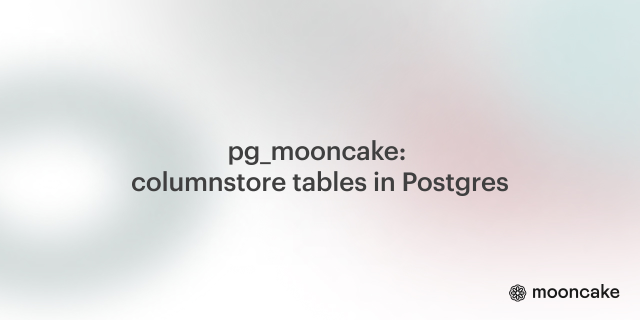 pg_mooncake