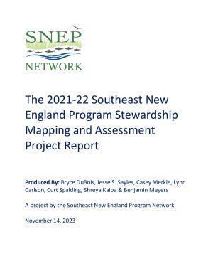 SNEP 2021 Southeast New England Stewardship Mapping and Assessment Project Report