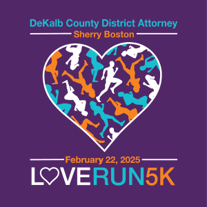 10th Annual Love Run 5K presented by DeKalb County D.A. Sherry Boston  ---- February 22, 2025