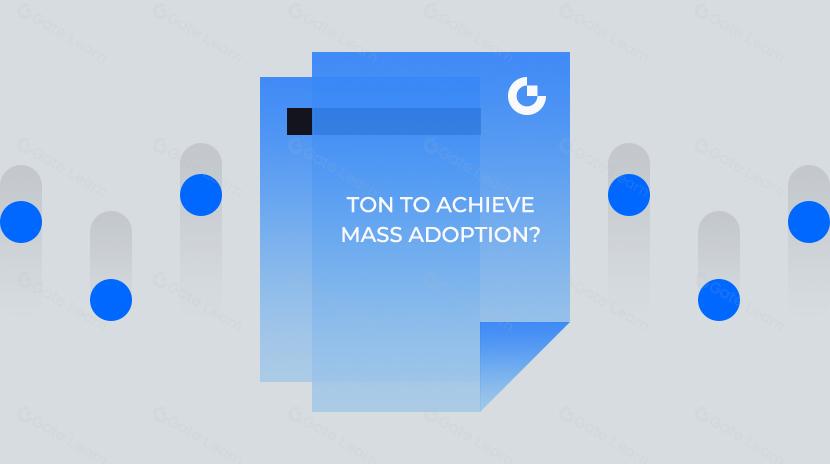 When Will TON Achieve Mass Adoption Like WeChat?