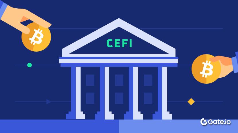 CeFi คืออะไร?