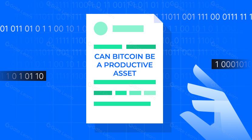 ¿PUEDE BITCOIN SER UN ACTIVO PRODUCTIVO?