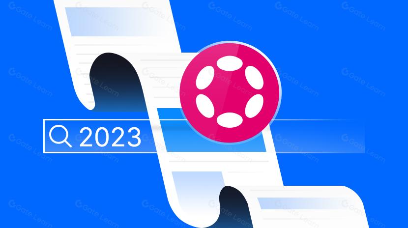 Gavin Wood: สรุปประจำปี 2023 ของ Polkadot