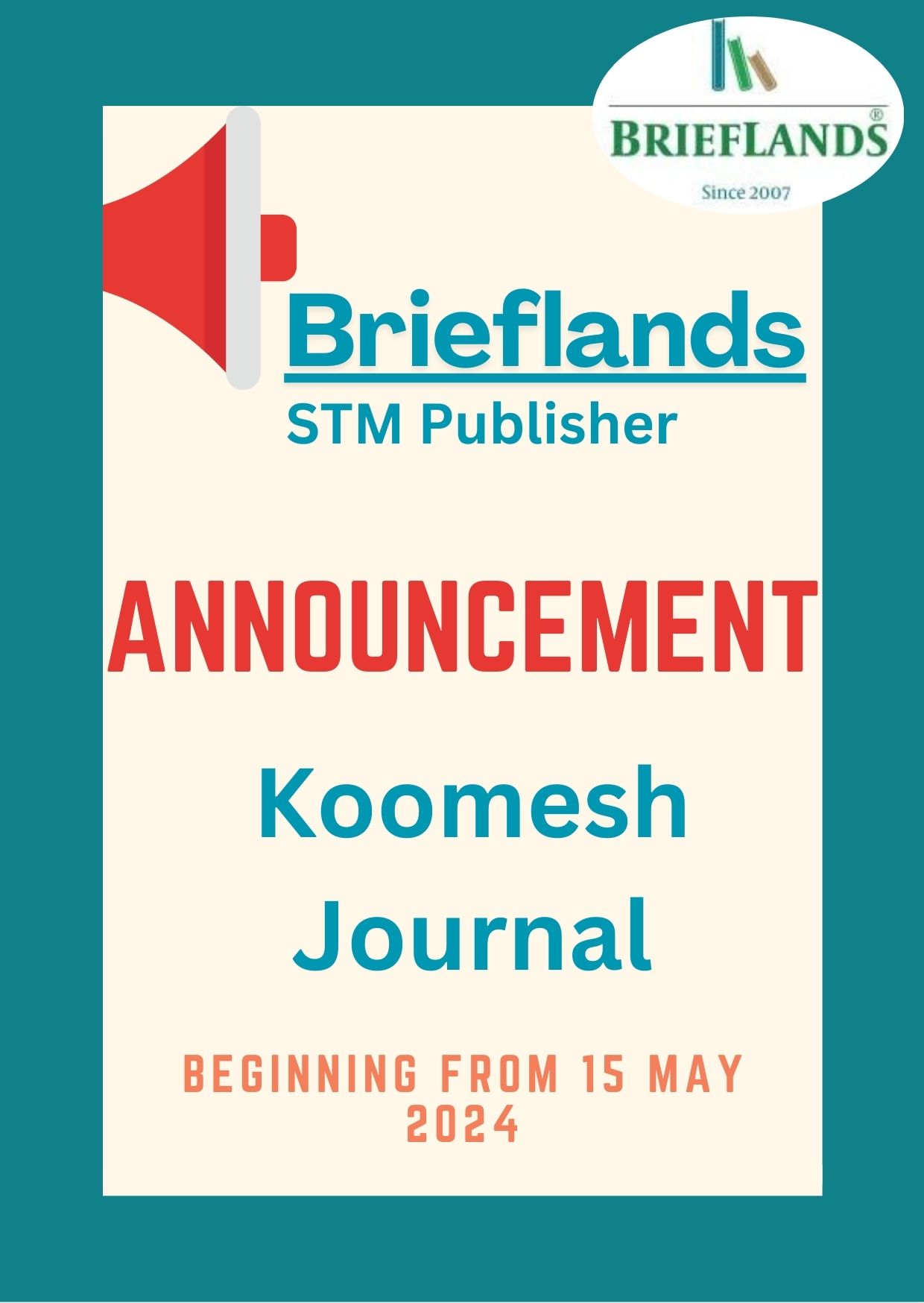 Announcement: Brieflands is the new publisher of the Koomesh Journal