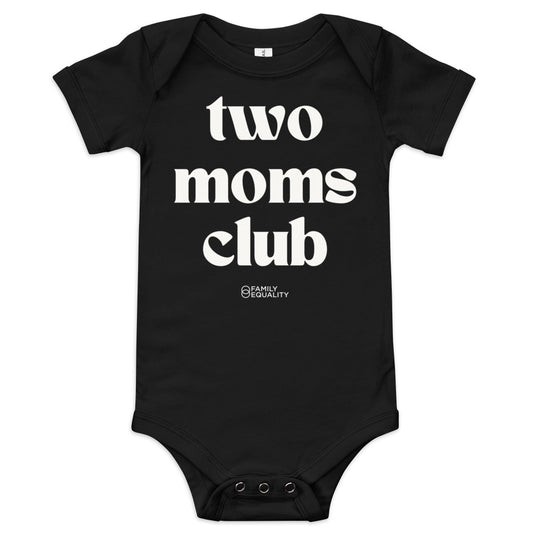 Two Moms Club Onesie