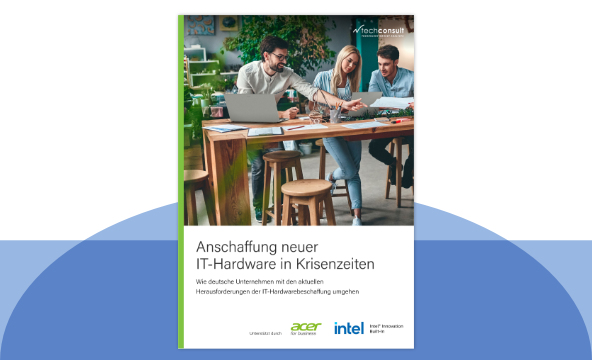 Anschaffung neuer IT-Hardware in Krisenzeiten