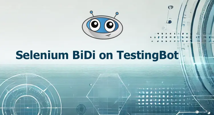 Selenium BiDi now available