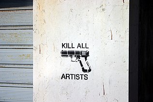 "Kill all artists".