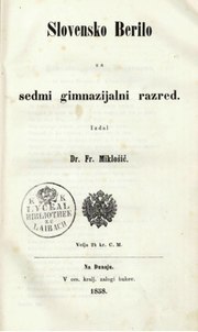 Thumbnail for File:Franc Miklošič - Slovensko berilo za sedmi gimnazijski razred.pdf