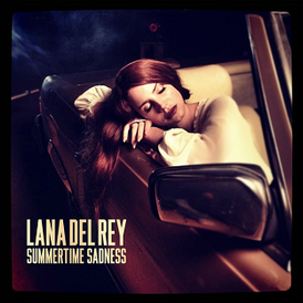 Обложка сингла Ланы Дель Рей «Summertime Sadness» (2012)