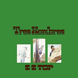 Обложка альбома ZZ Top «Tres Hombres» (1973)