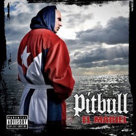 Обложка альбома Pitbull «El Mariel» (2006)