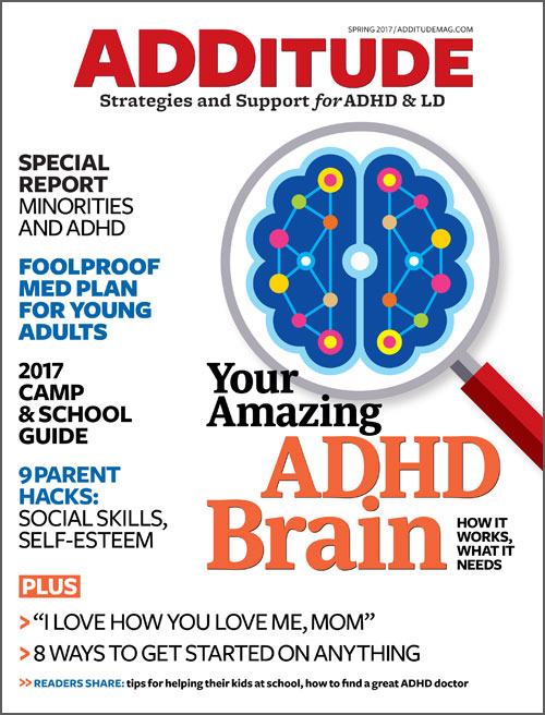 Spring 2017: Your Amazing ADHD Brain Issue