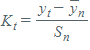 K subscript t equal fraction numerator y subscript t minus space y with bar on top subscript n over denominator S subscript n end fraction