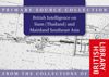 database: British Intelligence on Siam (Thailand) and Mainland Southeast Asia, c. 1887–1948