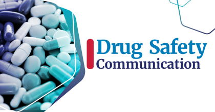 Drug safety communication default graphic