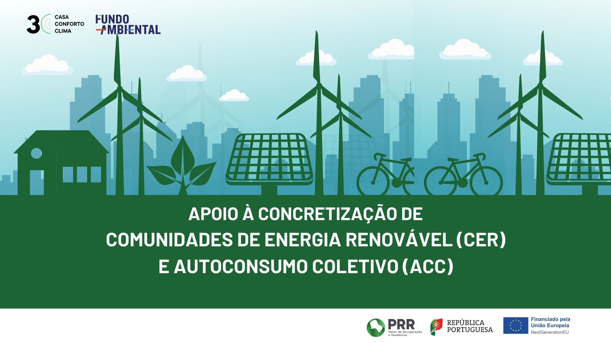 Apoio à concretização de Comunidades de Energia Renovável e Autoconsumo Coletivo (CER) 2024