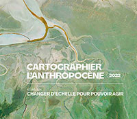 Atlas Cartographier l'anthropocène 2022 Atlas Cartographier l'anthropocène 2022