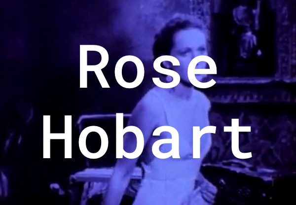 Featured image for “Rose Hobart”