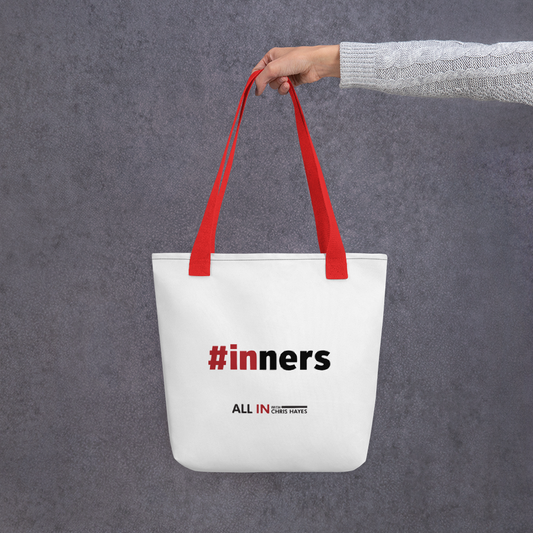 All In with Chris Hayes #INNERS Premium Tote Bag