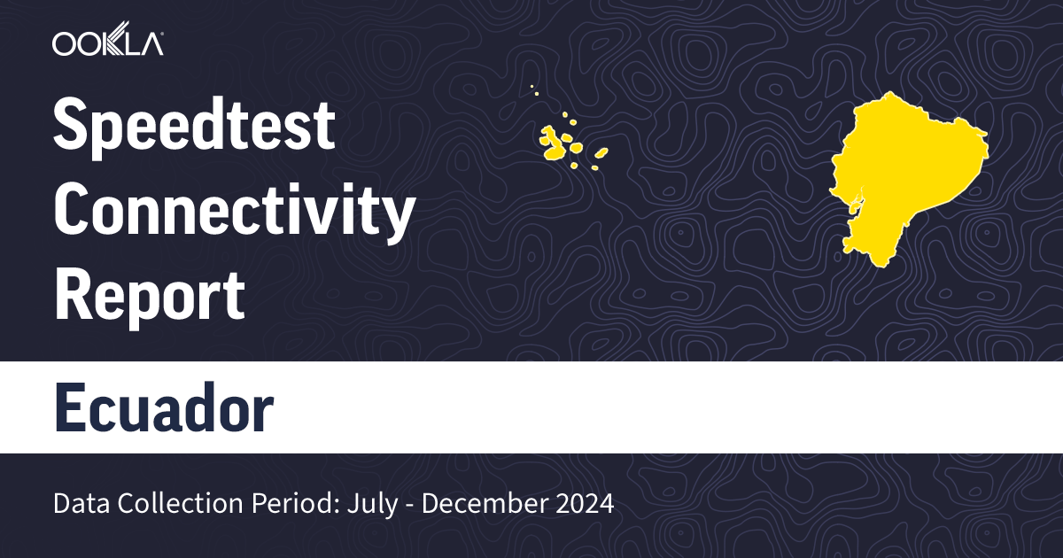 Ecuador - Share Connectivity Report
