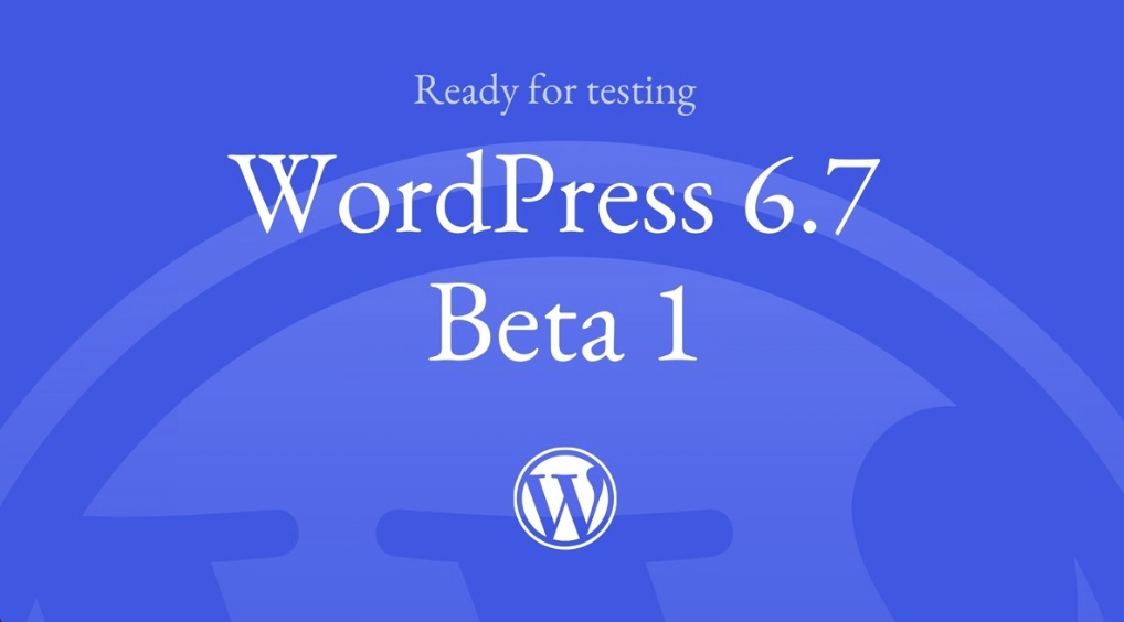 What’s coming in WordPress 6.7