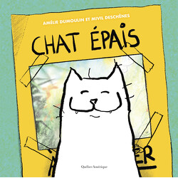 Chat épais