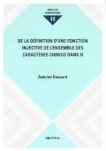 De la définition d'une fonction injective de l'ensemble des caractères chinois dans N