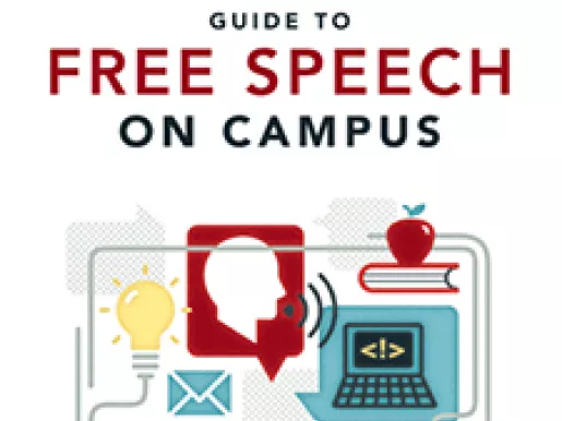 FIRE's Guide to Free Speech on Campus