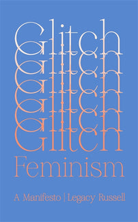 Glitch Feminism